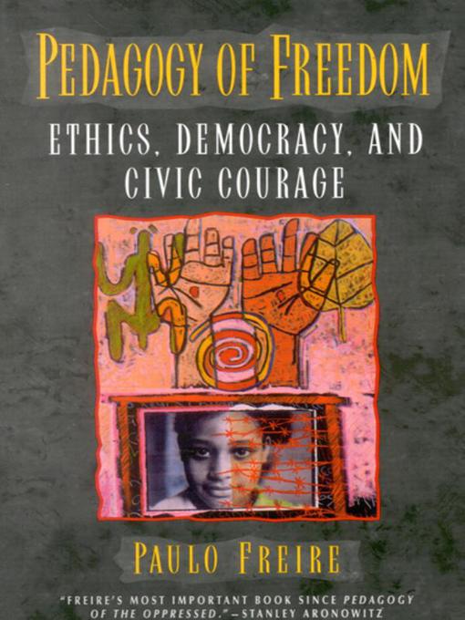 Title details for Pedagogy of Freedom by Paulo Freire - Available